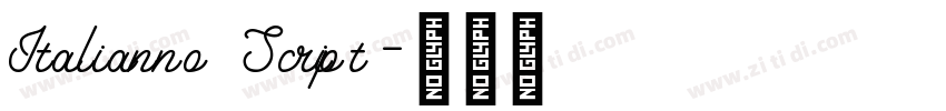 Italianno Script字体转换 Italianno Script字体转换